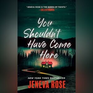 You Shouldn't Have Come Here Hardcover Book